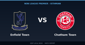 Preview: Enfield Town vs Chatham Town — Non League Premier - Isthmian, Regular Season - 10